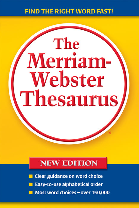 The Meriam Webster Thesaurus